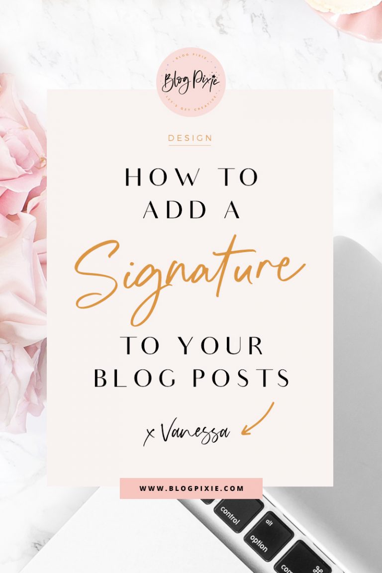 How To Add A Blog Post Signature