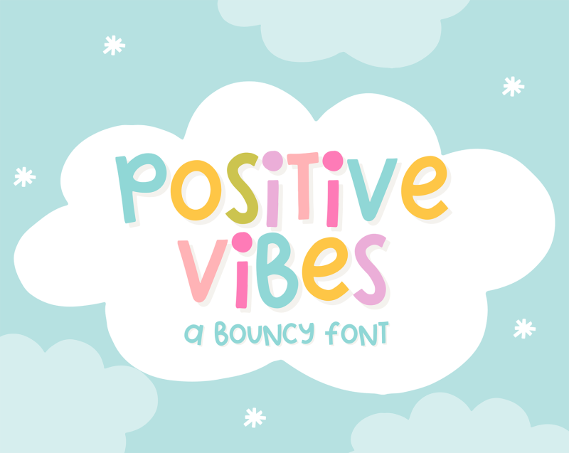 positive vibes font